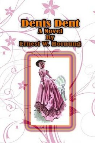 Cover of Denis Dent: A Novel