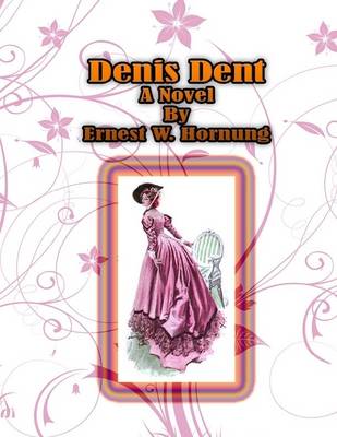 Book cover for Denis Dent: A Novel