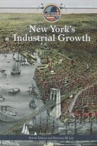 Cover of New York's Industrial Growth