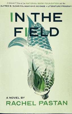 Book cover for In The Field a novel