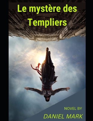 Book cover for Le mystère des Templiers