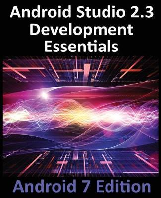 Book cover for Android Studio 2.3 Development Essentials