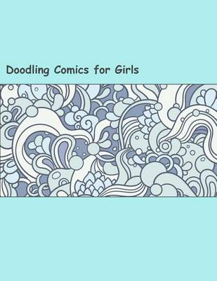 Book cover for Doodling Comics for Girls