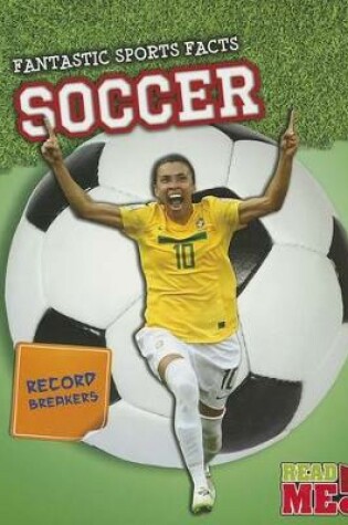 Cover of Soccer (Fantastic Sports Facts)