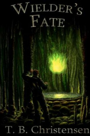 Cover of Wielder's Fate