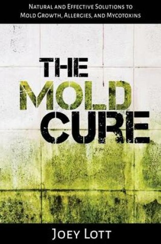 Cover of The Mold Cure