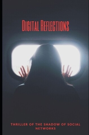 Cover of Digital Reflections