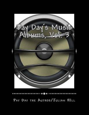Book cover for Pay Day's Music Albums, Vol. 3