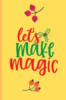 Book cover for Let's Make Majic