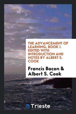 Book cover for The Advancement of Learning, Book I, Ed