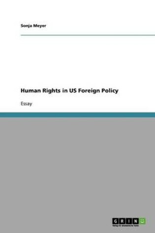 Cover of Human Rights in US Foreign Policy