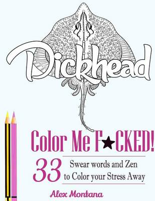 Book cover for Color Me F*cked!