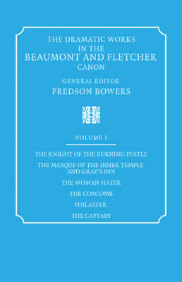 Book cover for The Dramatic Works in the Beaumont and Fletcher Canon 10 Volume Paperback Set