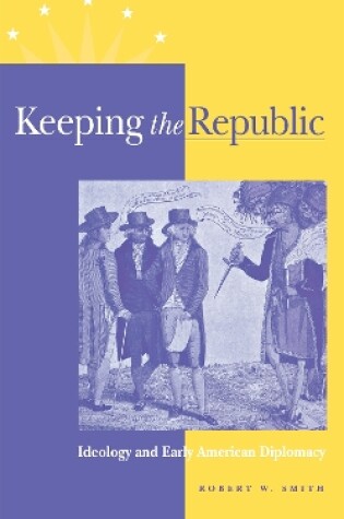 Cover of Keeping the Republic