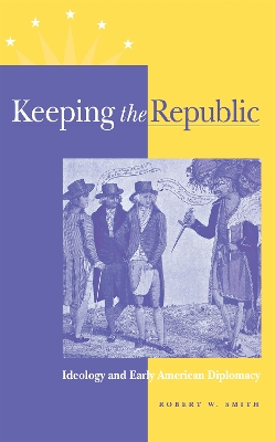 Book cover for Keeping the Republic