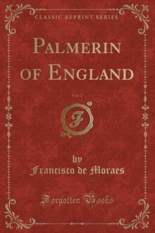 Cover of Palmerin of England, Vol. 2 (Classic Reprint)