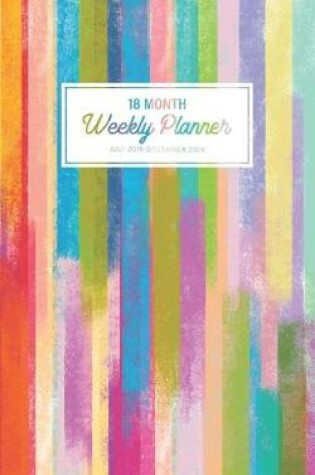 Cover of 18 Month Weekly Planner 2019-2020