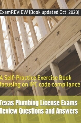 Cover of Texas Plumbing License Exams Review Questions and Answers