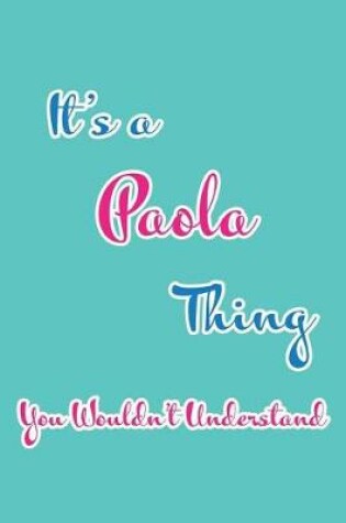 Cover of It's a Paola Thing You Wouldn't Understand