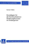 Book cover for Grundlagen Fuer Ein Kommunikationsfoerderungskonzept Im Kindergarten