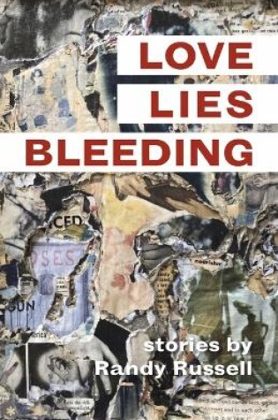 Cover of Love, Lies, Bleeding