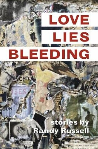 Cover of Love, Lies, Bleeding