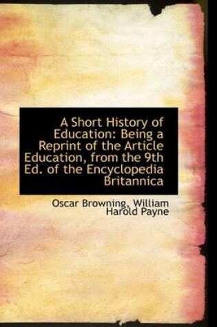 Cover of A Short History of Education