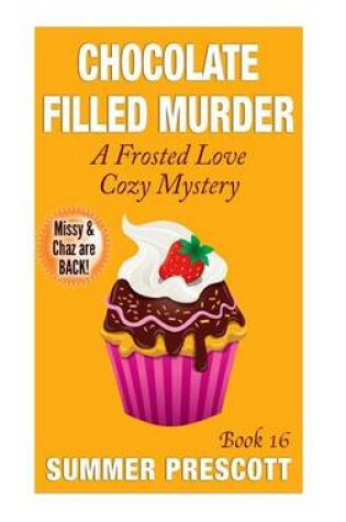 Cover of Chocolate Filled Murder