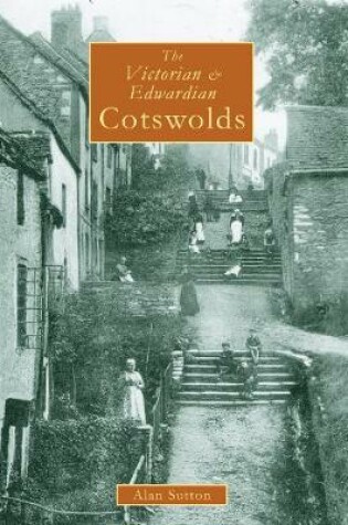 Cover of The Victorian & Edwardian Cotswolds