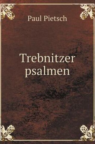 Cover of Trebnitzer psalmen