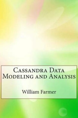 Cover of Cassandra Data Modeling and Analysis