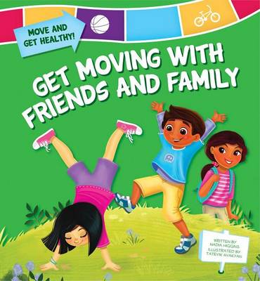Book cover for Get Moving with Friends and Family