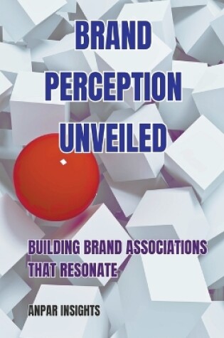 Cover of Brand Perception Unveiled