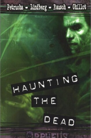 Cover of Haunting the Dead