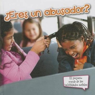 Book cover for ¿Eres Un Abusador?