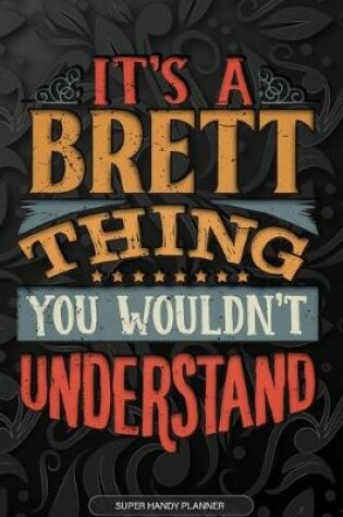 Cover of It's A Brett Thing You Wouldn't Understand