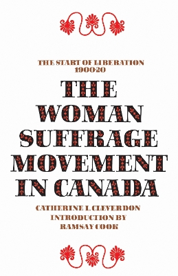 Cover of Woman Suffrage Movement in Canada