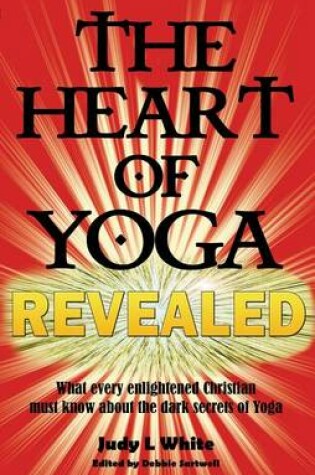 Cover of The Heart of Yoga Revealed