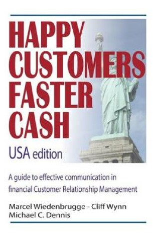 Cover of Happy Customers Faster Cash USA edition