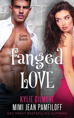 Book cover for Fanged Love
