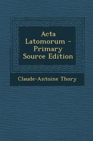 Cover of ACTA Latomorum