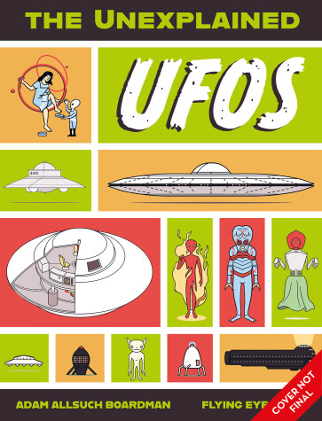 Book cover for The Unexplained: UFOs