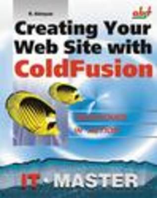 Book cover for Creating Your Web Site with Coldfusion