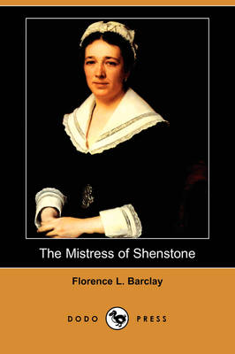 Book cover for The Mistress of Shenstone (Dodo Press)