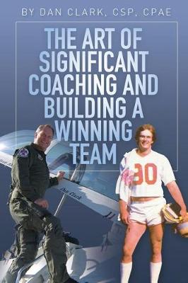 Book cover for The Art of Significant Coaching and Building a Winning Team