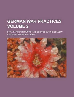 Book cover for German War Practices Volume 2