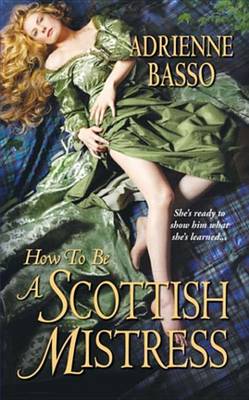 Book cover for How to Be a Scottish Mistress