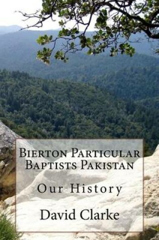 Cover of Bierton Particular Baptists Pakistan