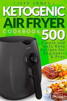 Book cover for Ketogenic Air Fryer Cookbook