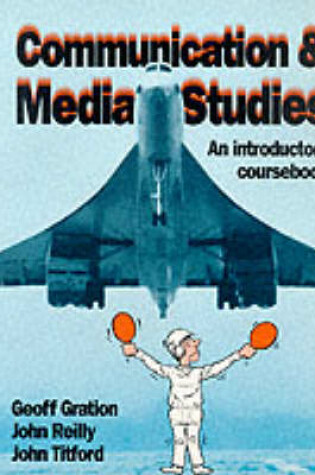 Cover of Communication and Media Studies